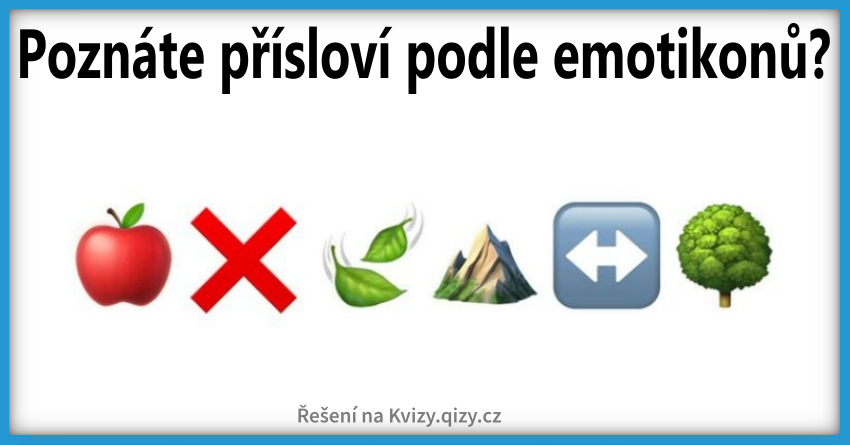 Poznáte české Přísloví Podle Emotikonů Jablko