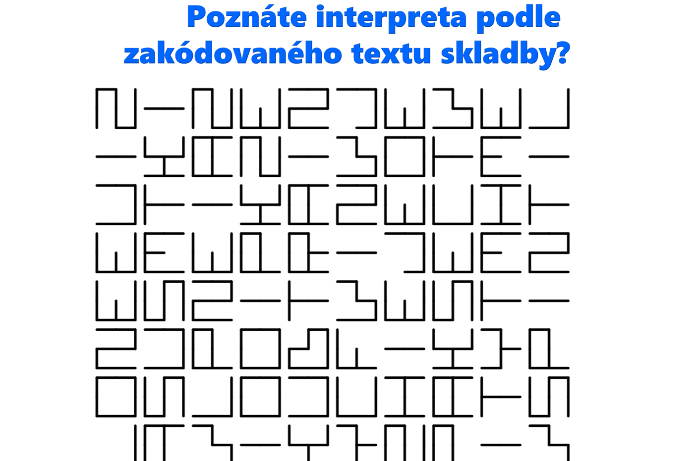 zakodovany text skladby poznate interpreta